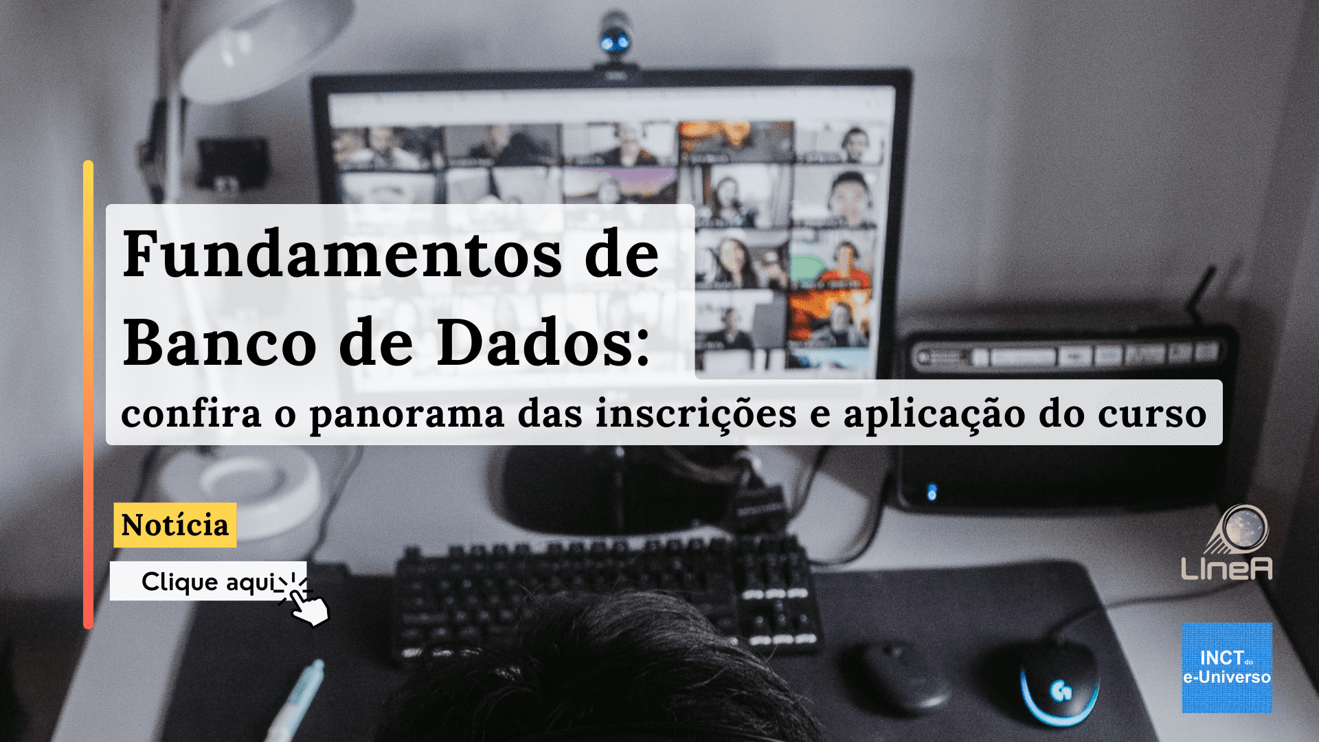 Fundamentos de Banco de Dados: confira o panorama das inscrições e aplicação do curso