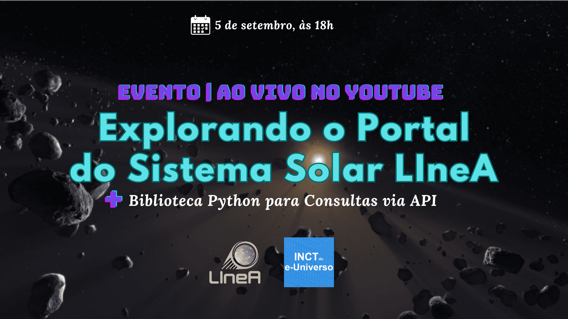 Evento: Explorando o Portal do Sistema Solar LIneA