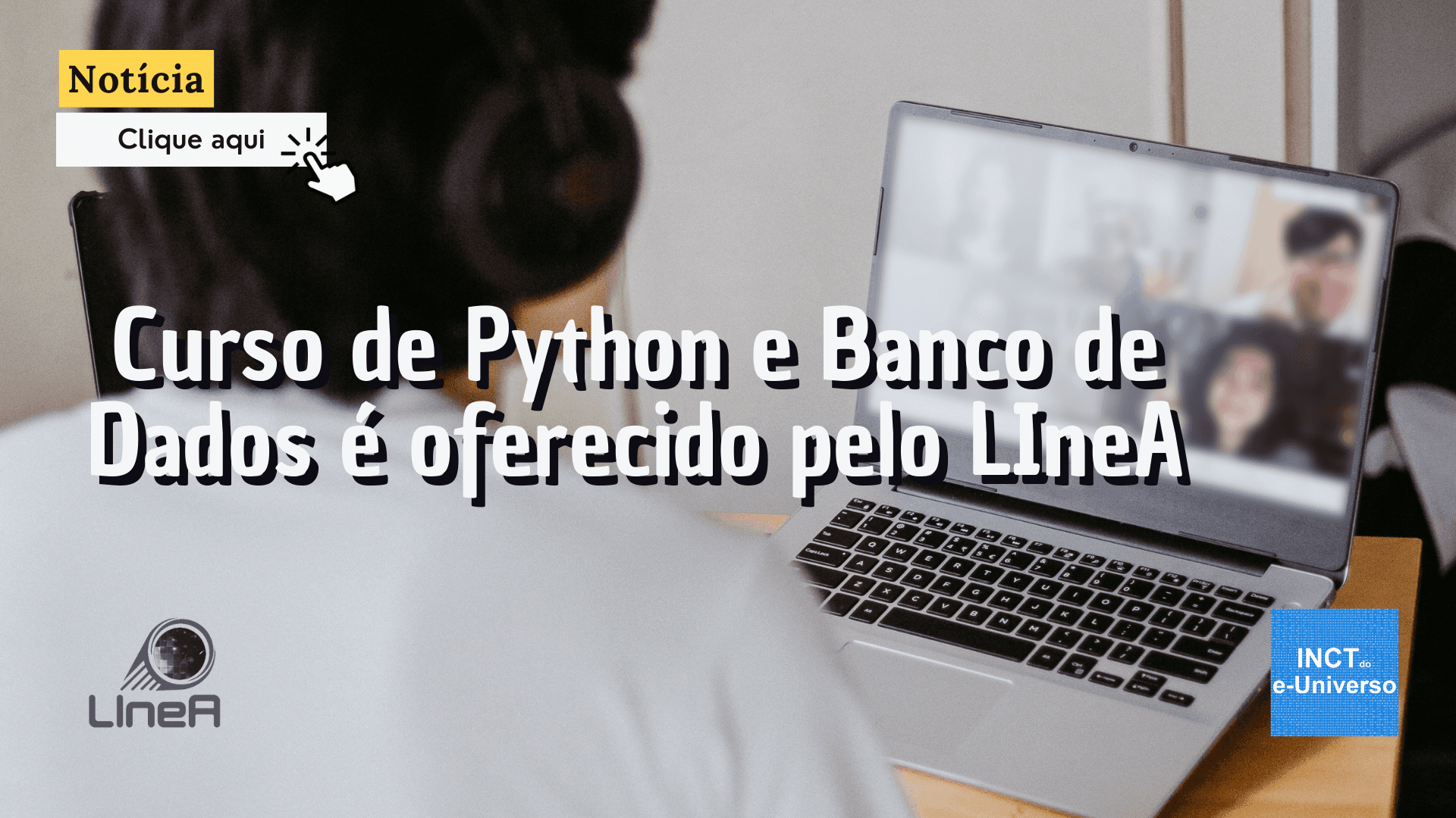 Curso de Python e Banco de Dados é oferecido pelo LIneA