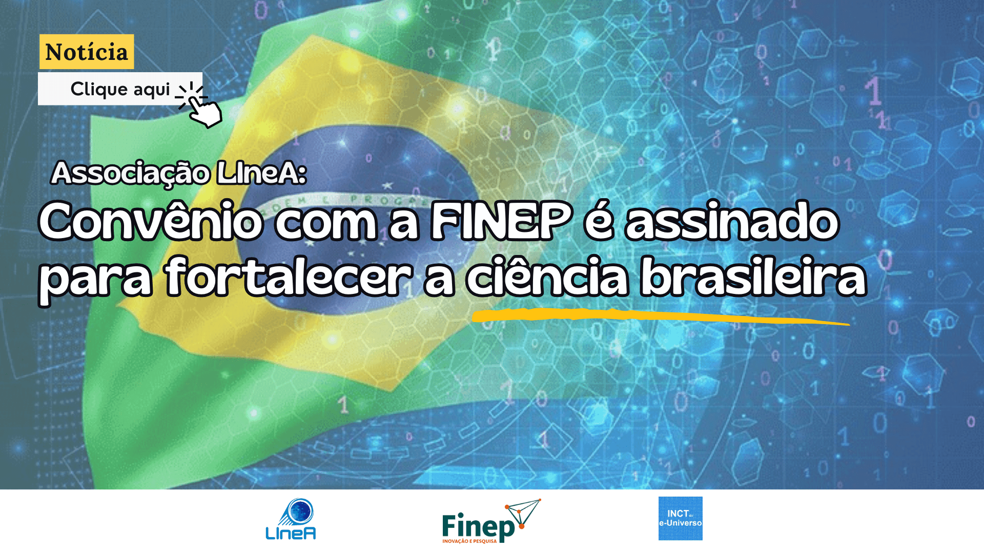 Associação LIneA anuncia convênio com a FINEP para fortalecer a ciência brasileira