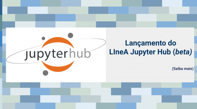 Lançamento Jupyter Hub (beta)
