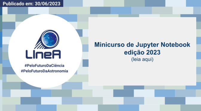 Minicurso de Jupyter Notebook – edição 2023