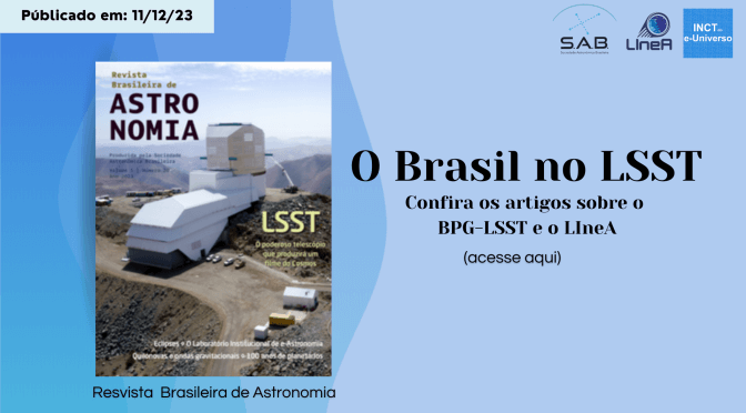 O Brasil no LSST – artigo BPG e entrevista
